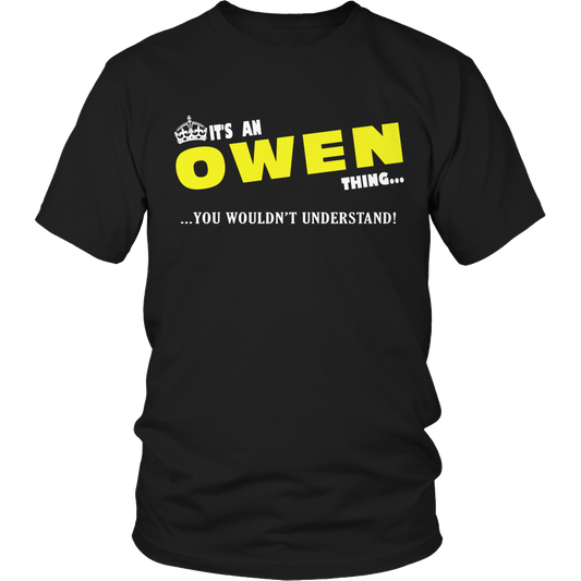 It's An Owen Thing, You Wouldn't Understand