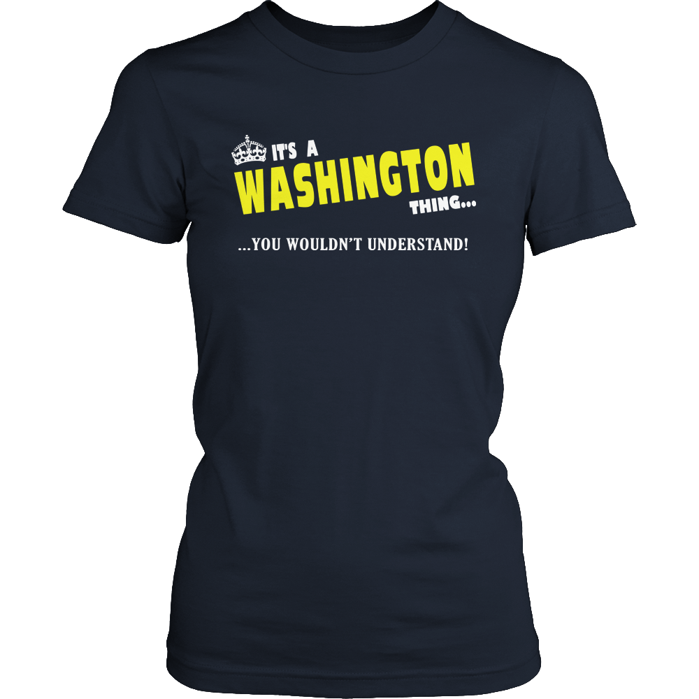 It's A Washington Thing, You Wouldn't Understand