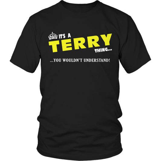 It's A Terry Thing, You Wouldn't Understand