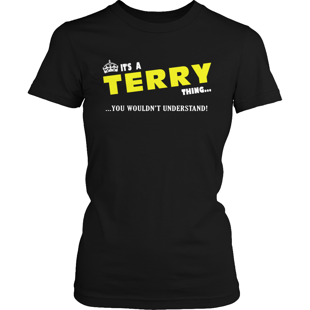 It's A Terry Thing, You Wouldn't Understand
