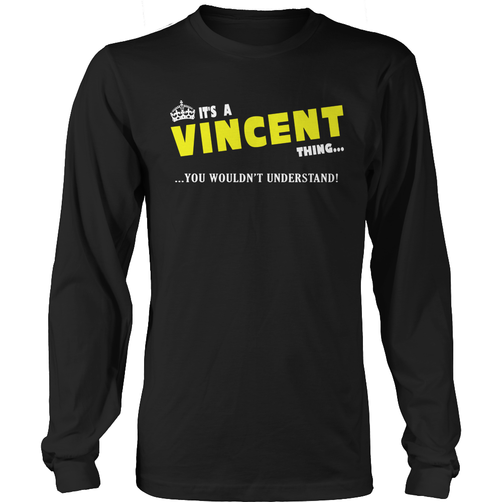 It's A Vincent Thing, You Wouldn't Understand