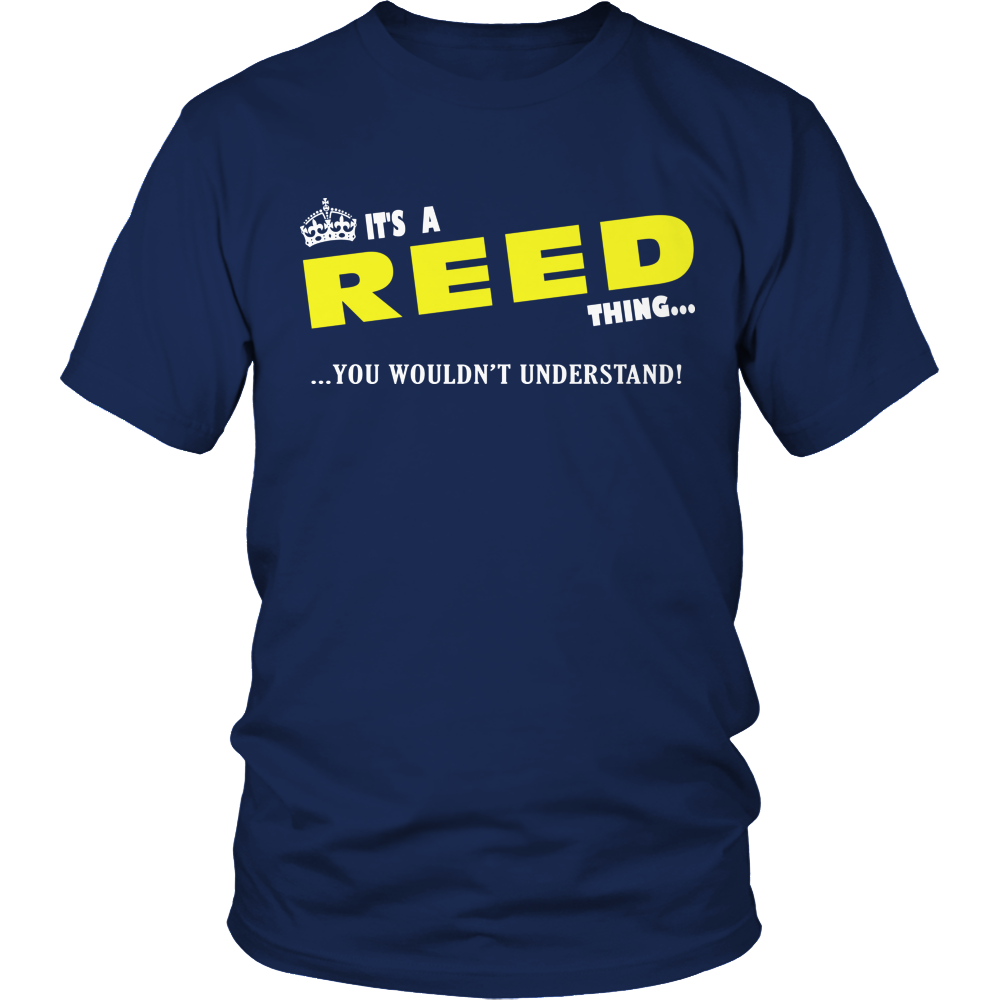 It's A Reed Thing, You Wouldn't Understand