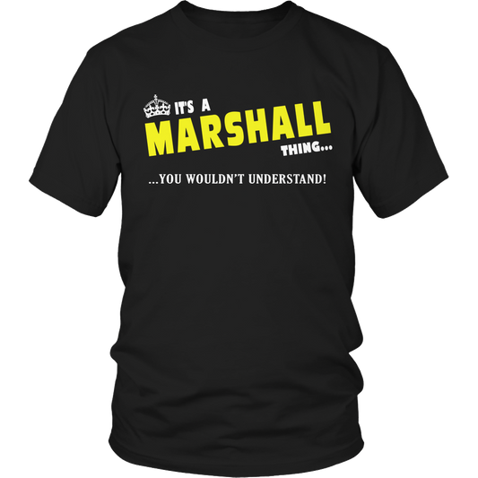 It's A Marshall Thing, You Wouldn't Understand