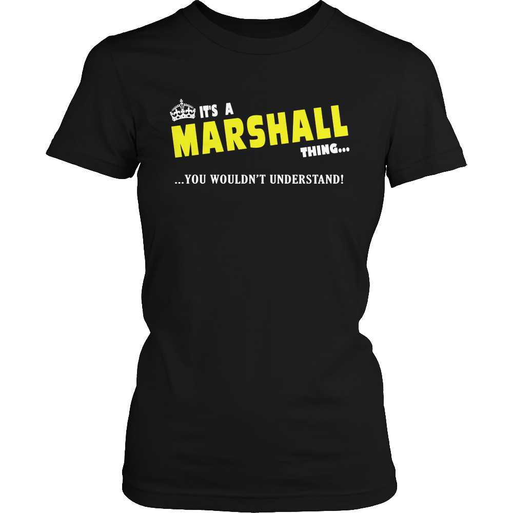 It's A Marshall Thing, You Wouldn't Understand