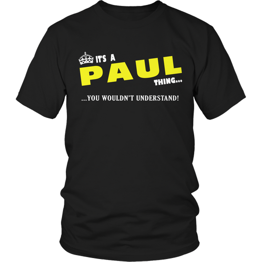 It's A Paul Thing, You Wouldn't Understand