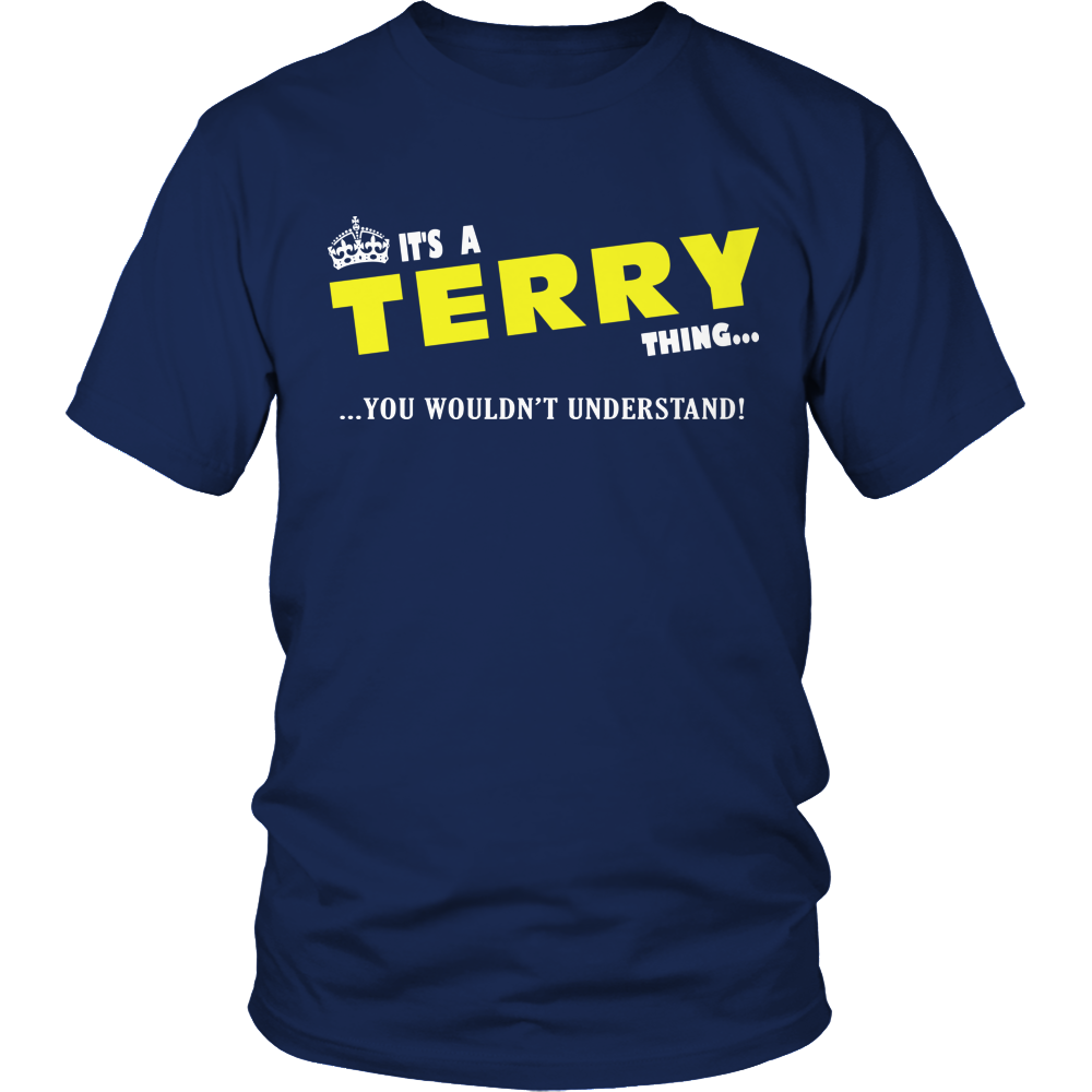 It's A Terry Thing, You Wouldn't Understand