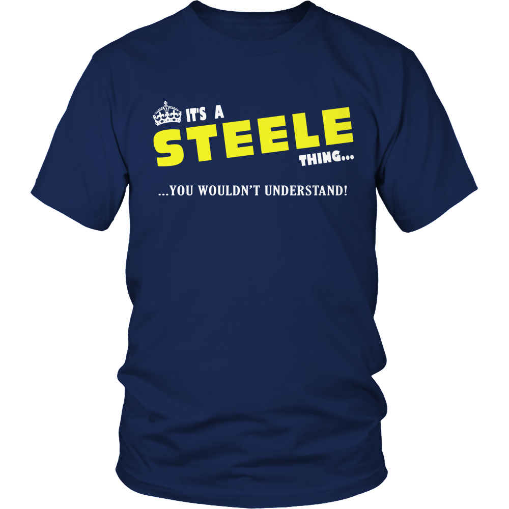 It's A Steele Thing, You Wouldn't Understand