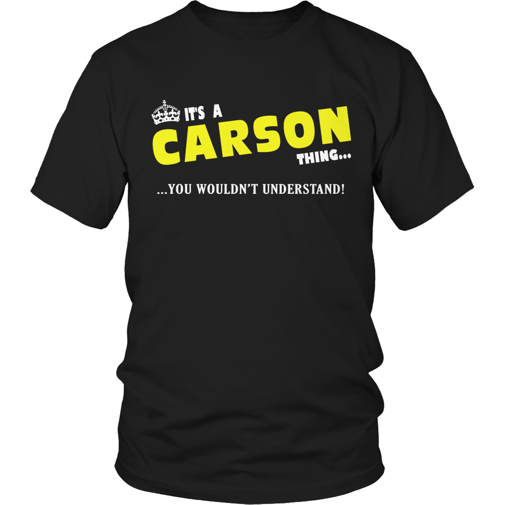 It's A Carson Thing, You Wouldn't Understand