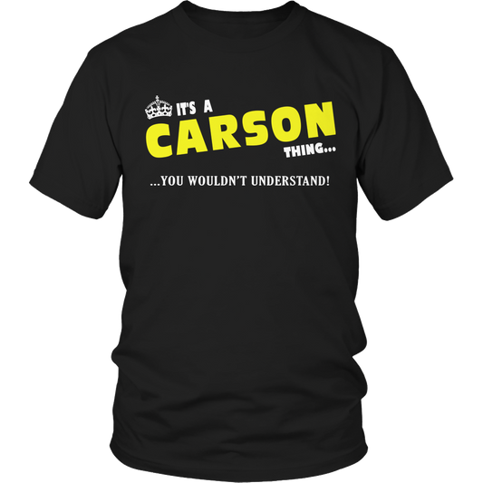 It's A Carson Thing, You Wouldn't Understand