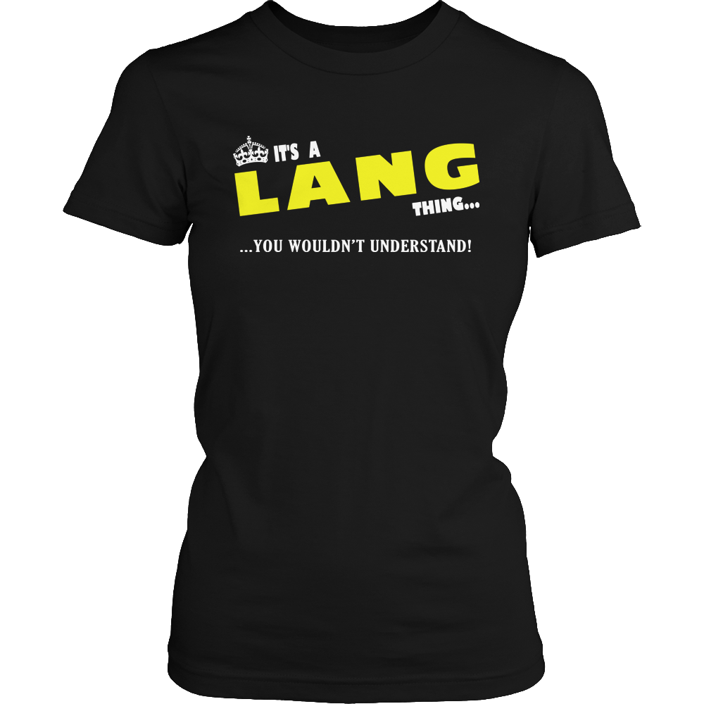 It's A Lang Thing, You Wouldn't Understand