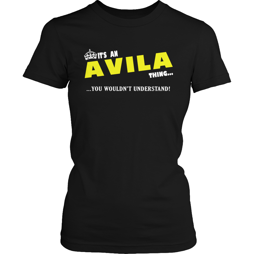 It's An Avila Thing, You Wouldn't Understand