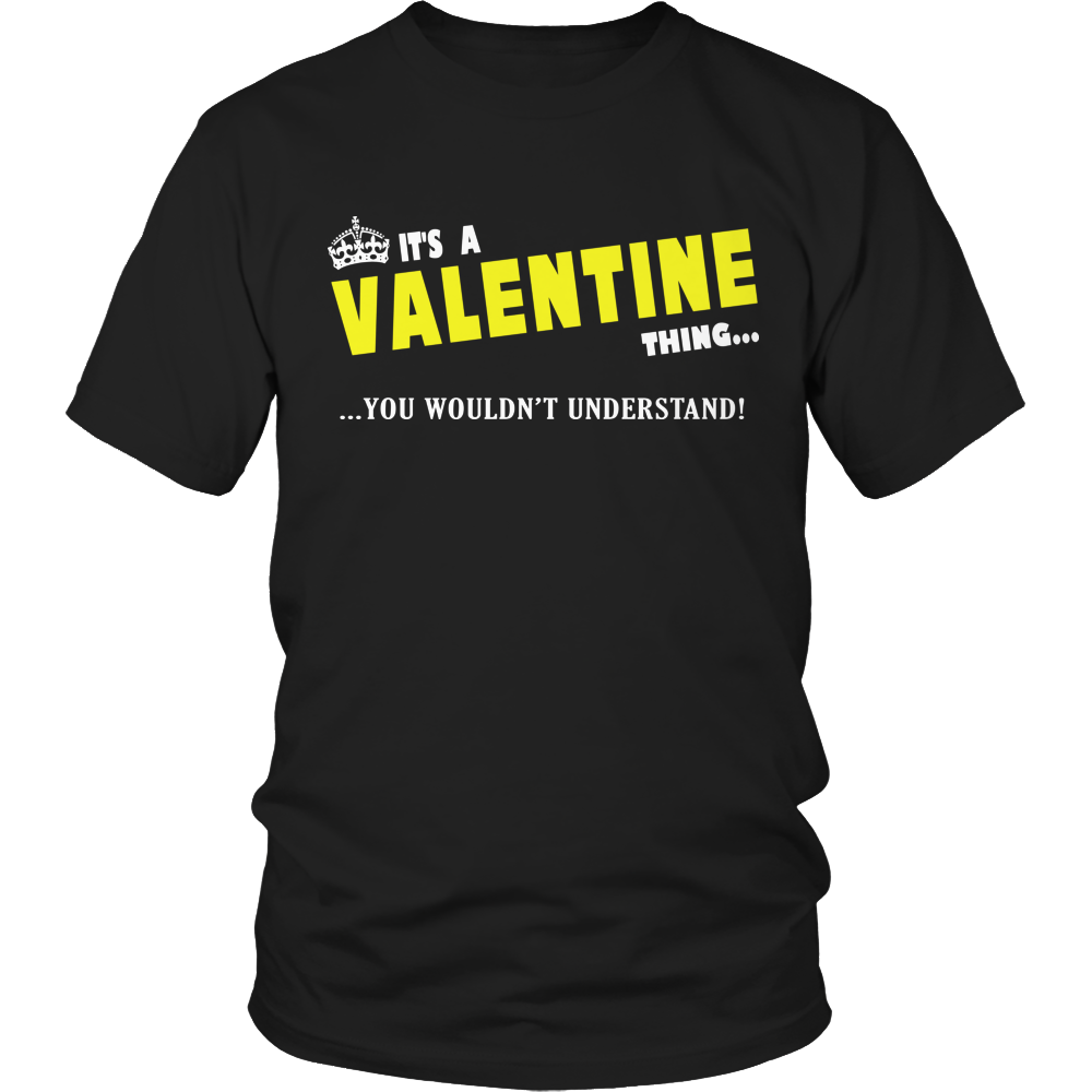 It's A Valentine Thing, You Wouldn't Understand