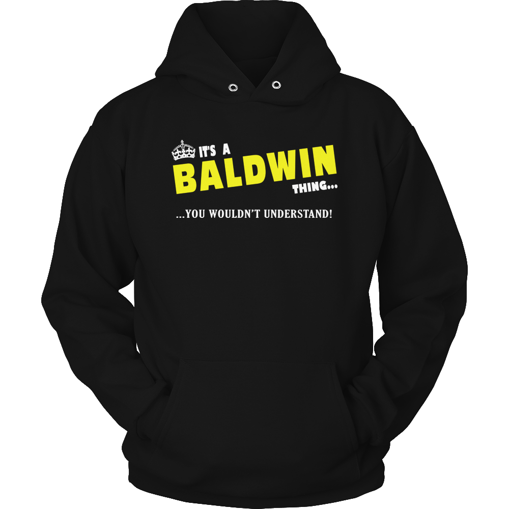 It's A Bladwin Thing, You Wouldn't Understand