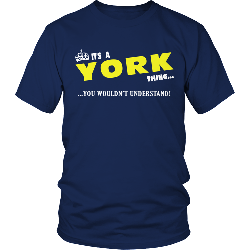It's A York Thing, You Wouldn't Understand
