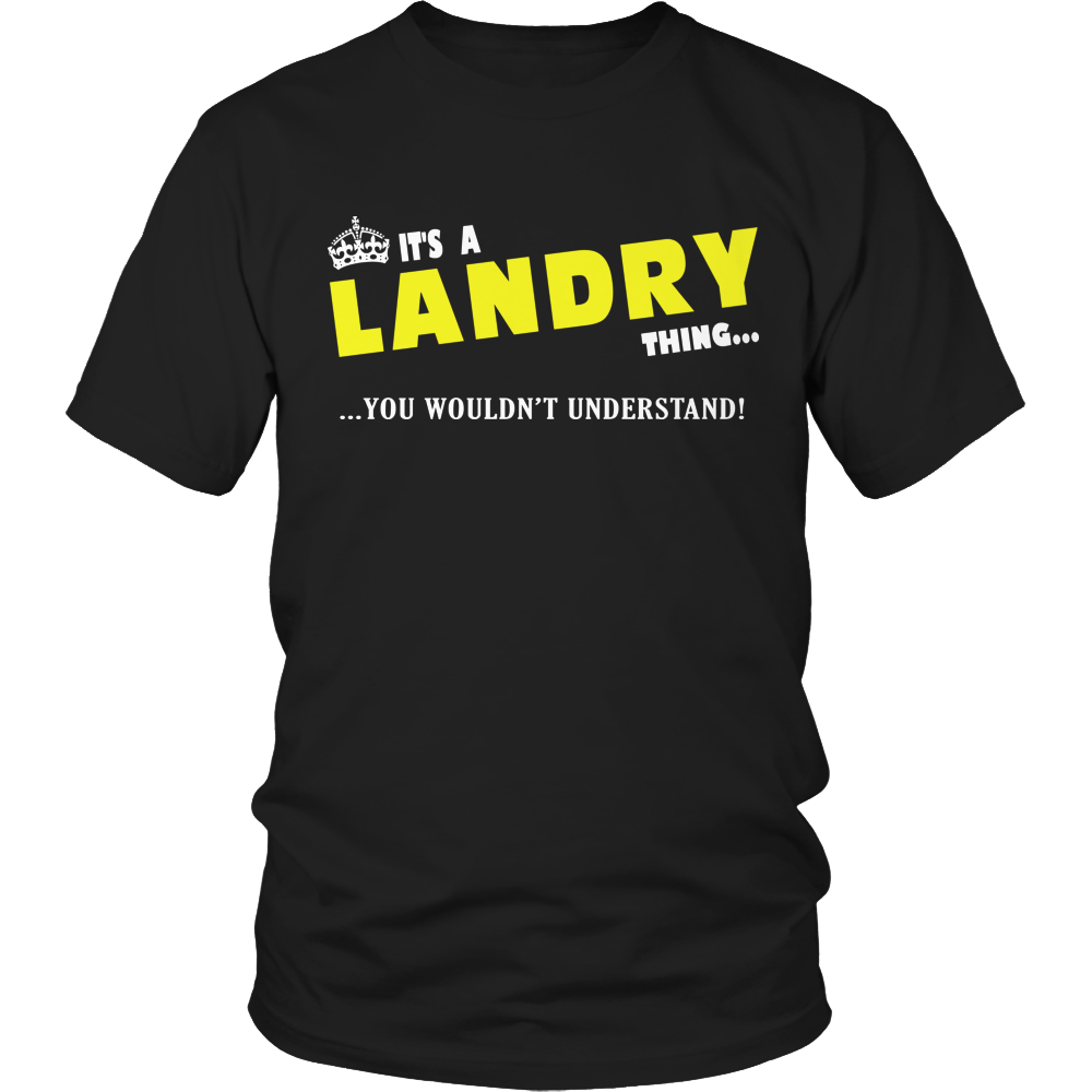 It's A Landry Thing, You Wouldn't Understand