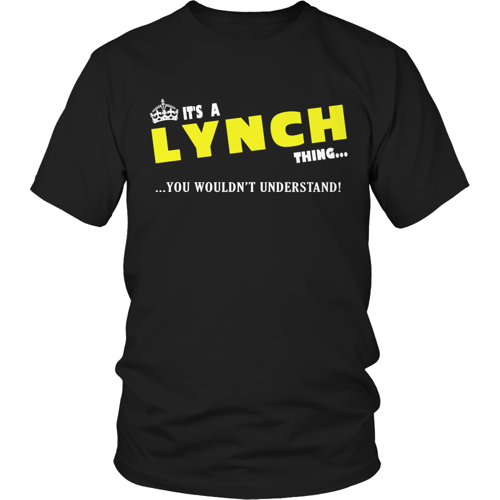 It's A Lynch Thing, You Wouldn't Understand