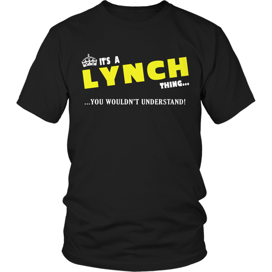 It's A Lynch Thing, You Wouldn't Understand