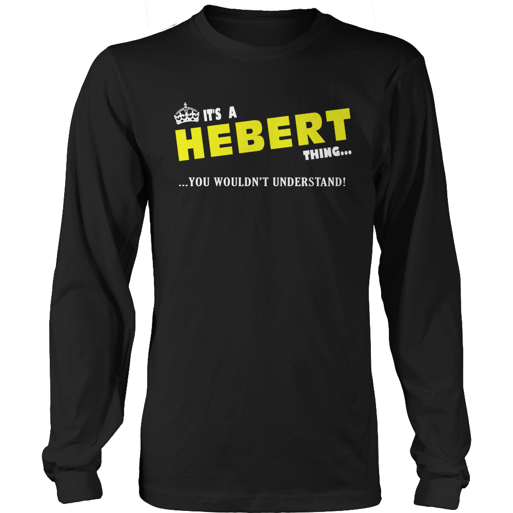 It's A Hebert Thing, You Wouldn't Understand