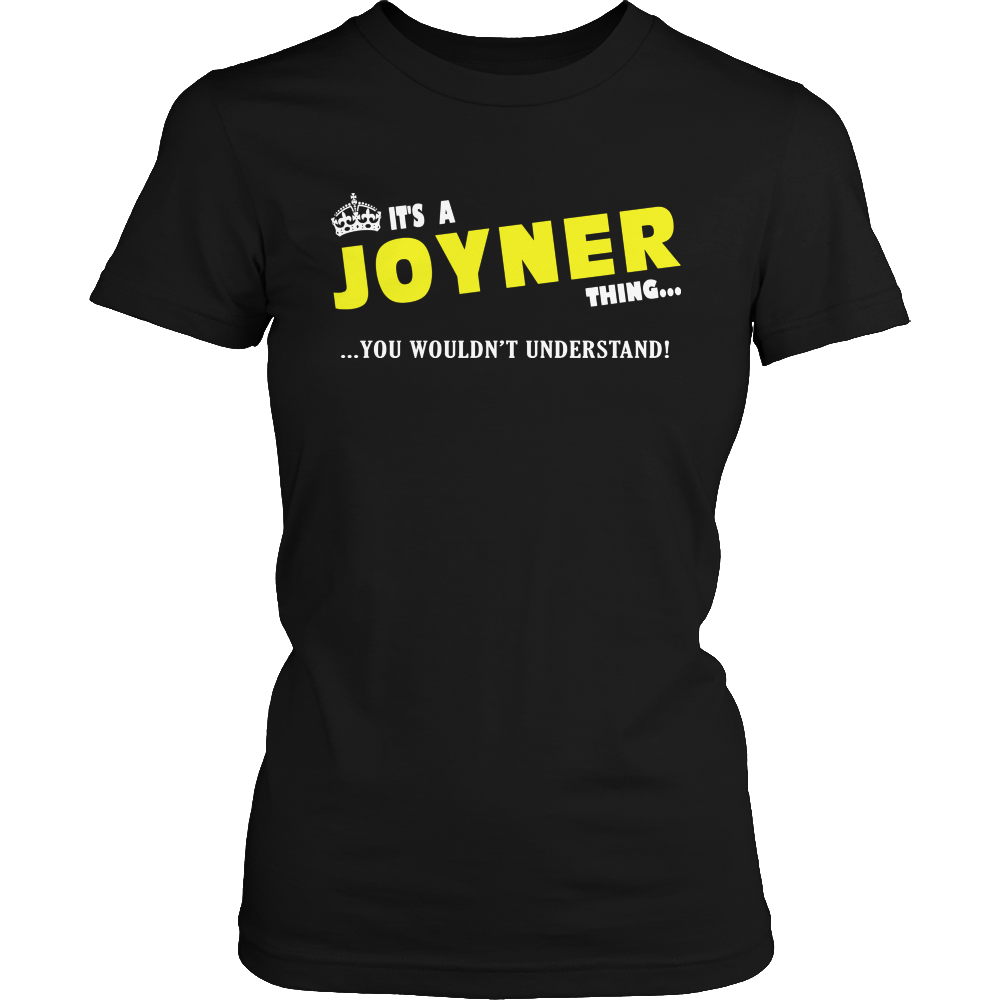It's A Joyner Thing, You Wouldn't Understand
