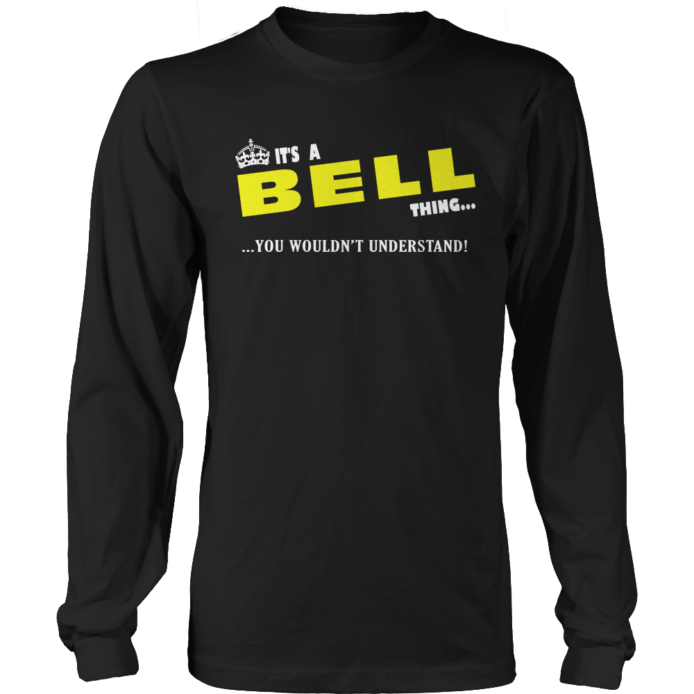 It's A Bell Thing, You Wouldn't Understand