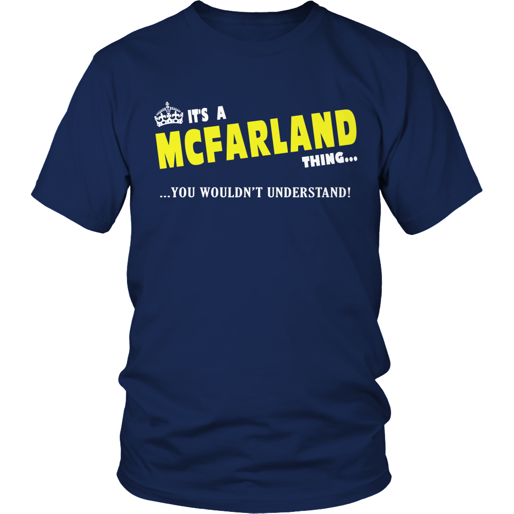 It's A McFarland Thing, You Wouldn't Understand