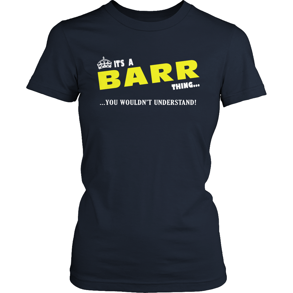 It's A Barr Thing, You Wouldn't Understand