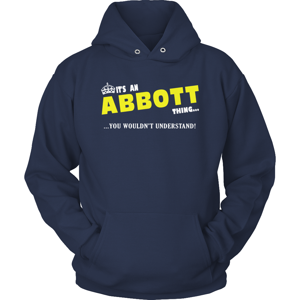 It's An Abbott Thing, You Wouldn't Understand