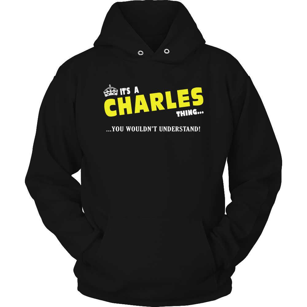 It's A Charles Thing, You Wouldn't Understand