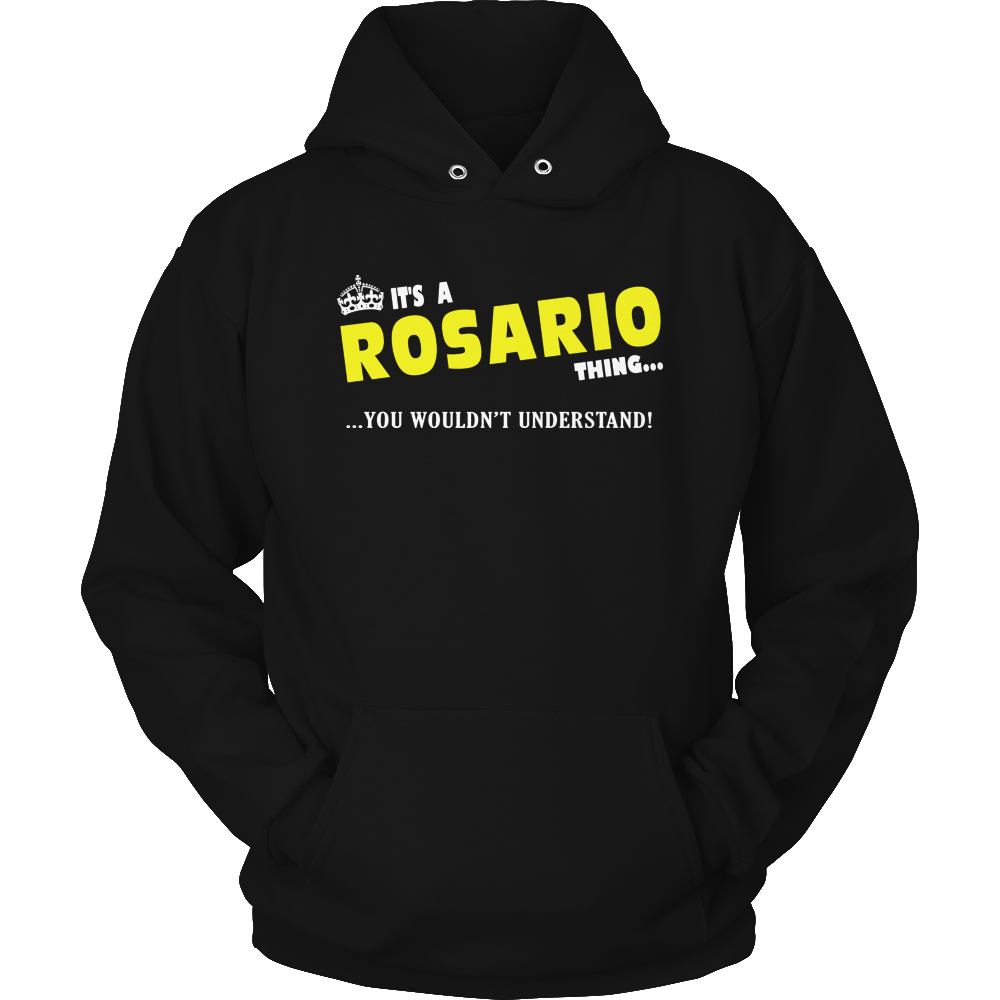 It's A Rosario Thing, You Wouldn't Understand