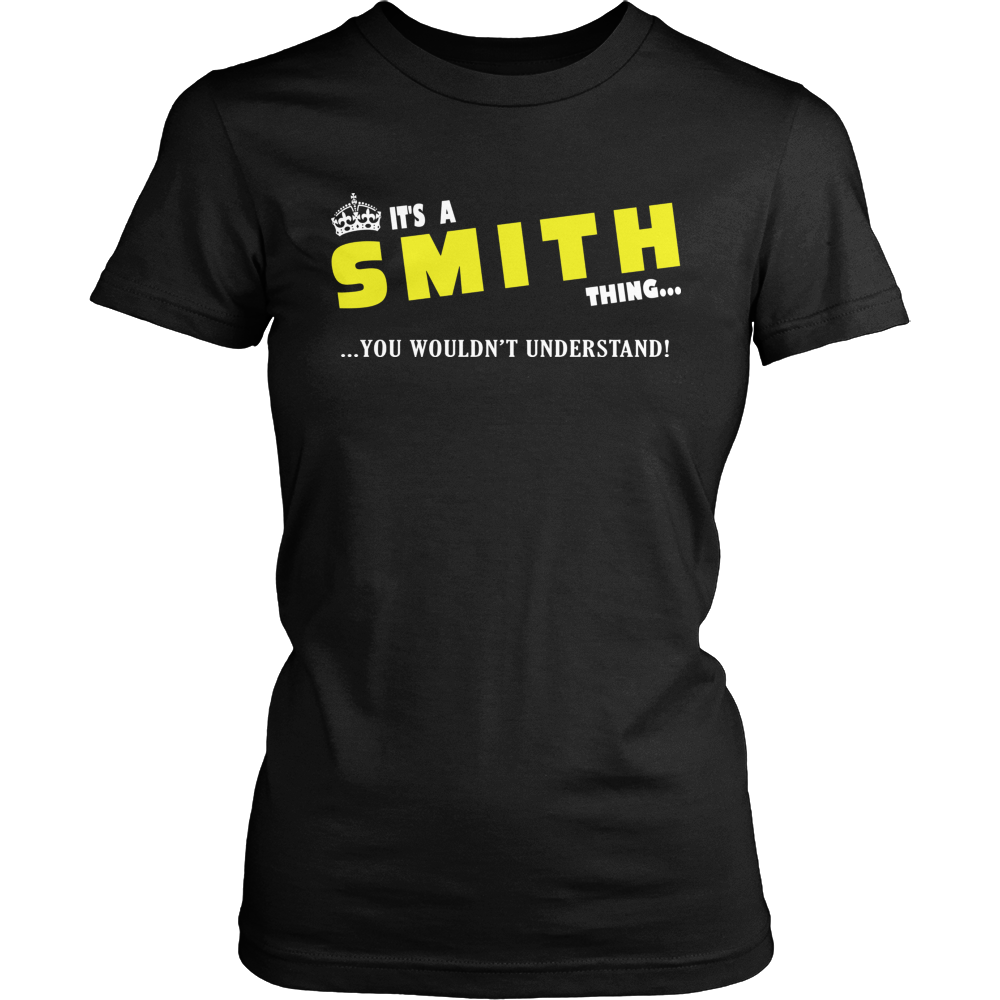 It's A Smith Thing, You Wouldn't Understand