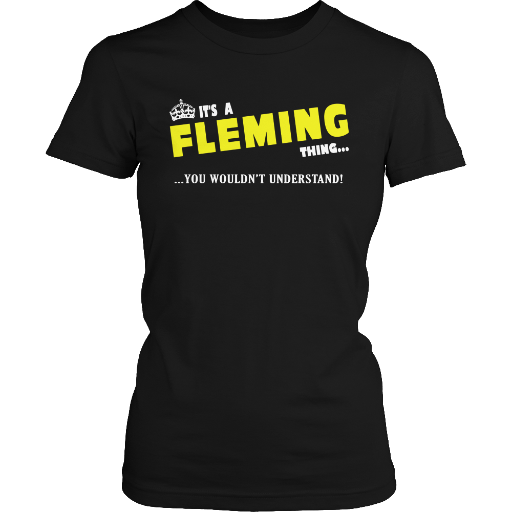 It's A Fleming Thing, You Wouldn't Understand