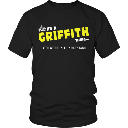 It's A Griffith Thing, You Wouldn't Understand