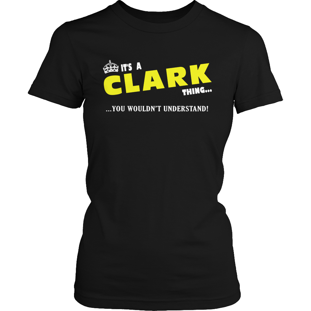 It's A Clark Thing, You Wouldn't Understand