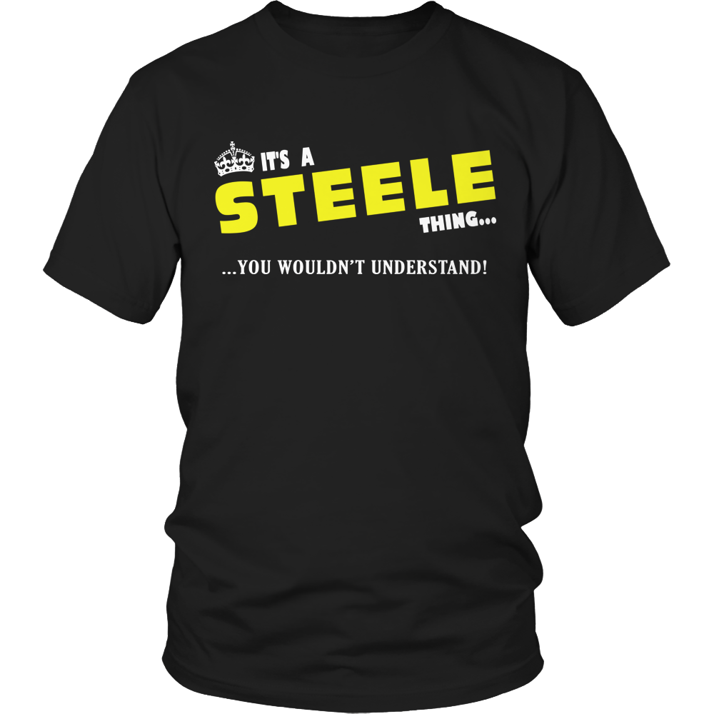 It's A Steele Thing, You Wouldn't Understand