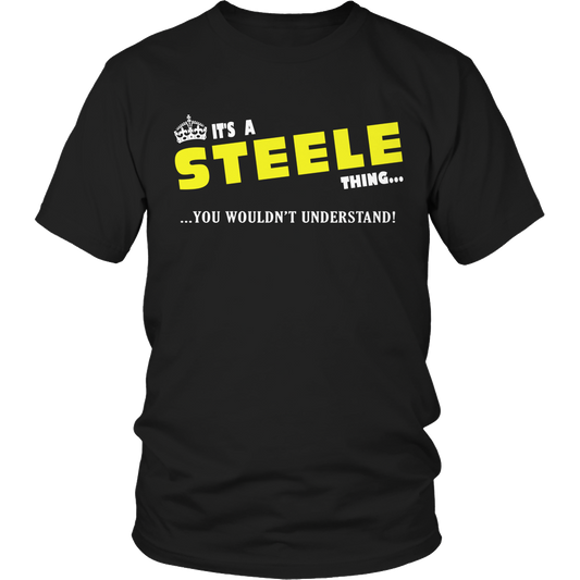 It's A Steele Thing, You Wouldn't Understand