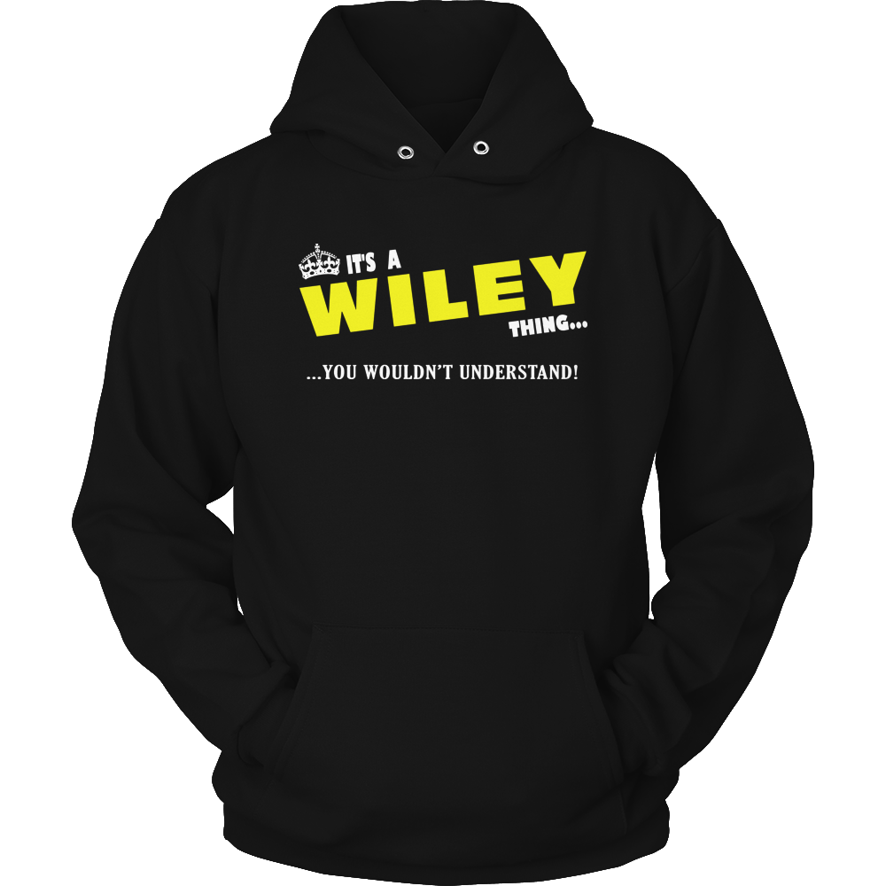 It's A Wiley Thing, You Wouldn't Understand