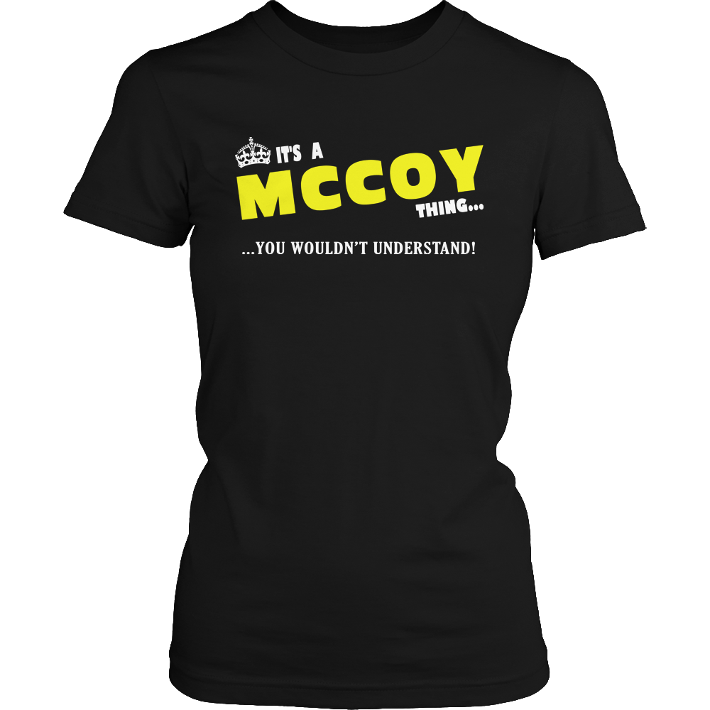 It's A McCoy Thing, You Wouldn't Understand