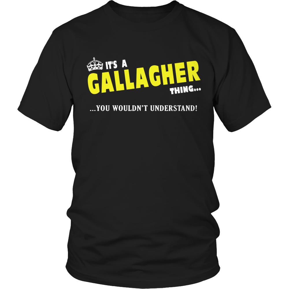 It's A Gallagher Thing, You Wouldn't Understand