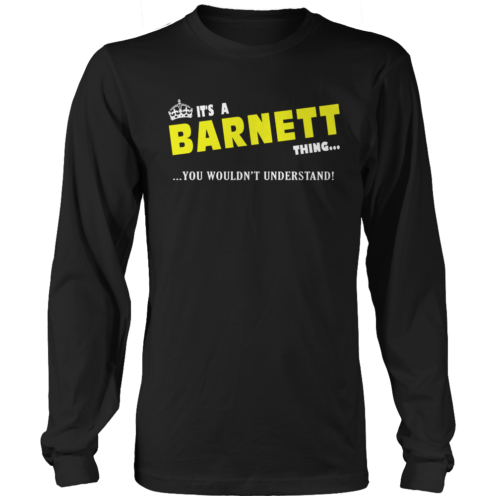 It's A Barnett Thing, You Wouldn't Understand