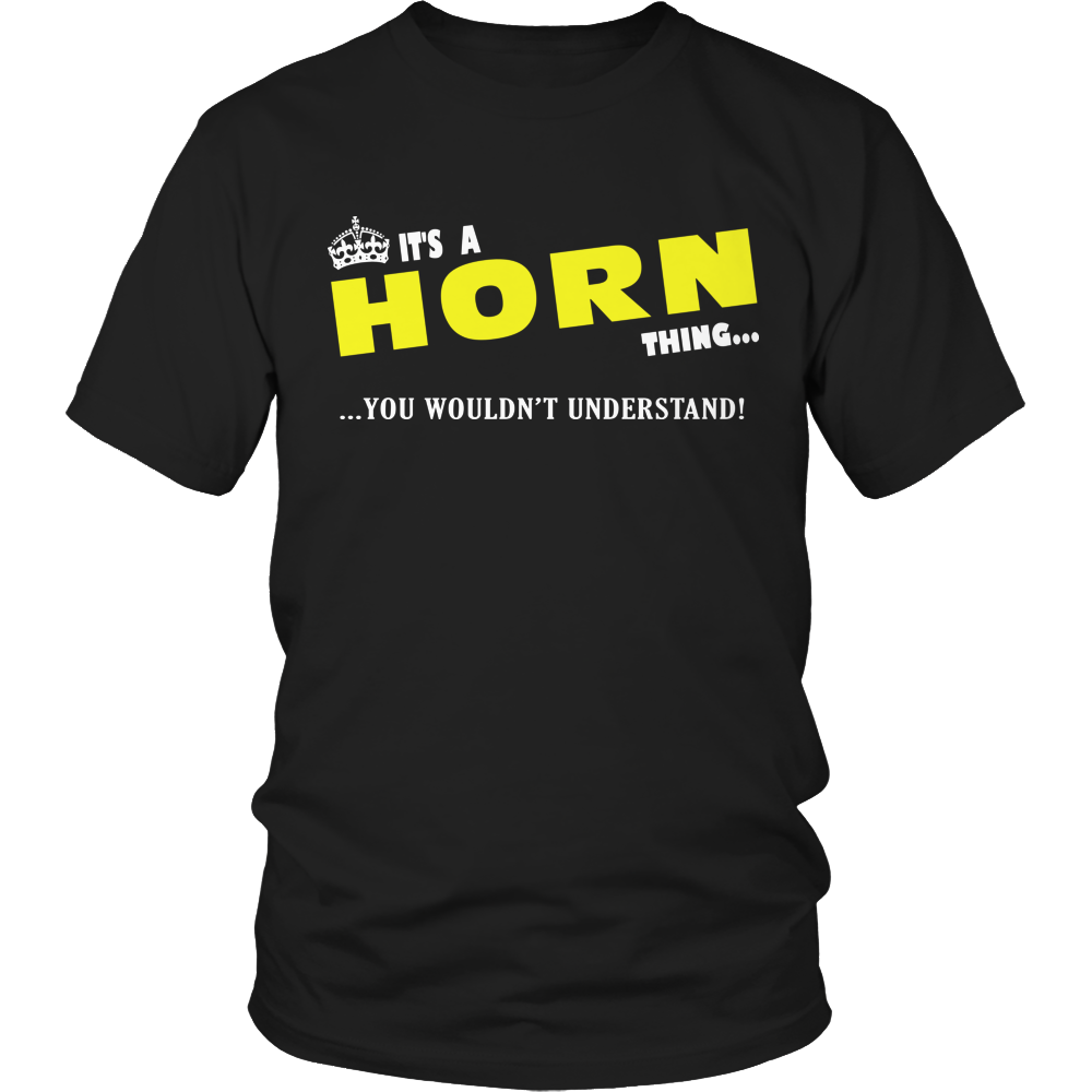 It's A Horn Thing, You Wouldn't Understand