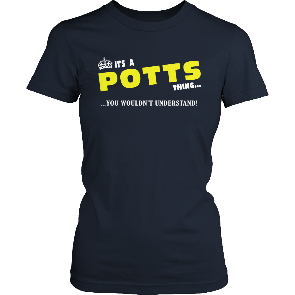 It's A Potts Thing, You Wouldn't Understand