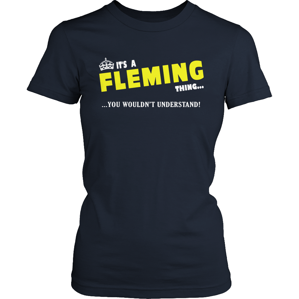It's A Fleming Thing, You Wouldn't Understand