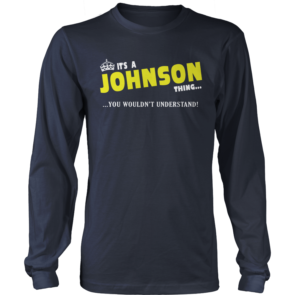 It's A Johnson Thing, You Wouldn't Understand