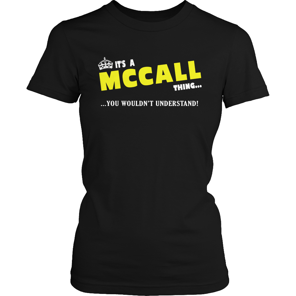 It's A McCall Thing, You Wouldn't Understand