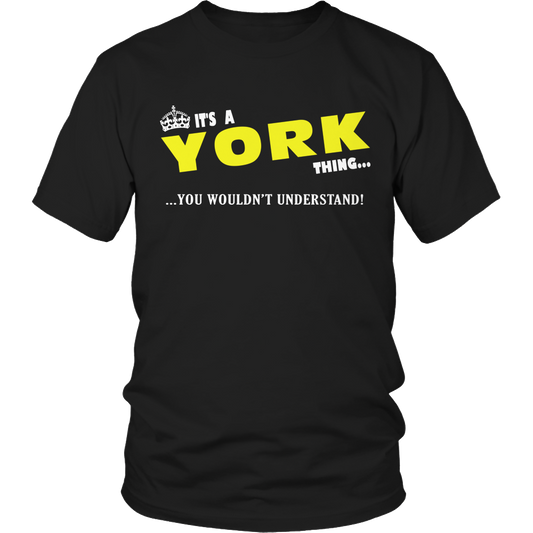 It's A York Thing, You Wouldn't Understand