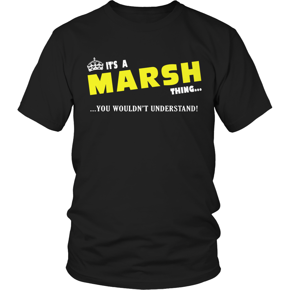 It's A Marsh Thing, You Wouldn't Understand
