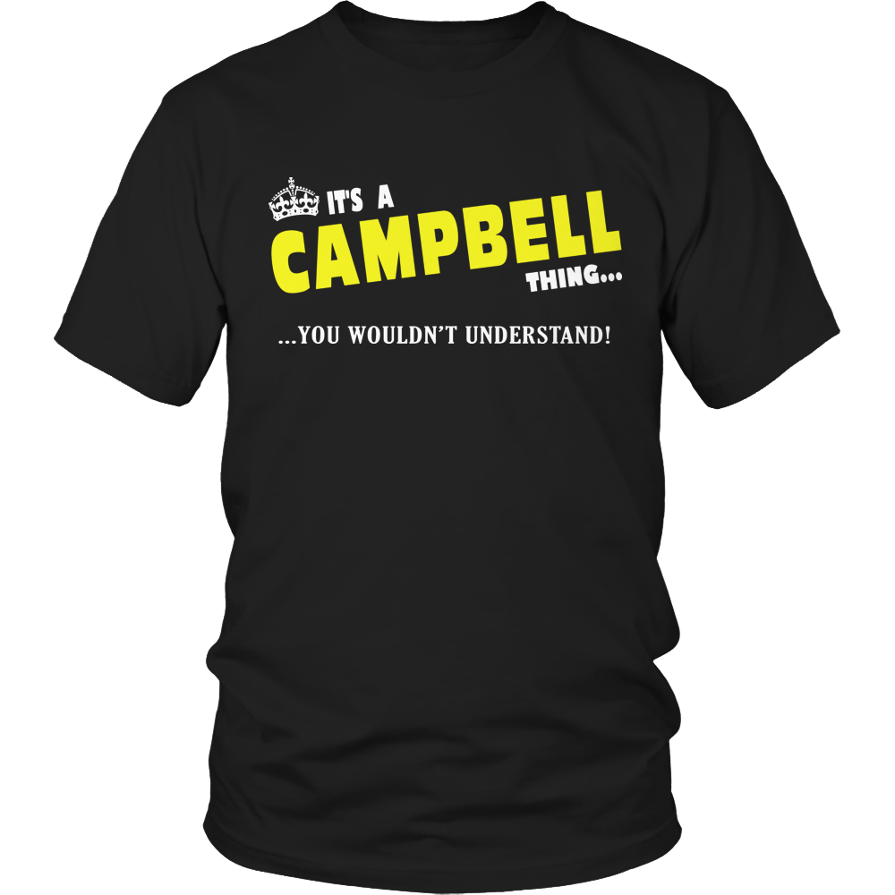 It's A Campbell Thing, You Wouldn't Understand