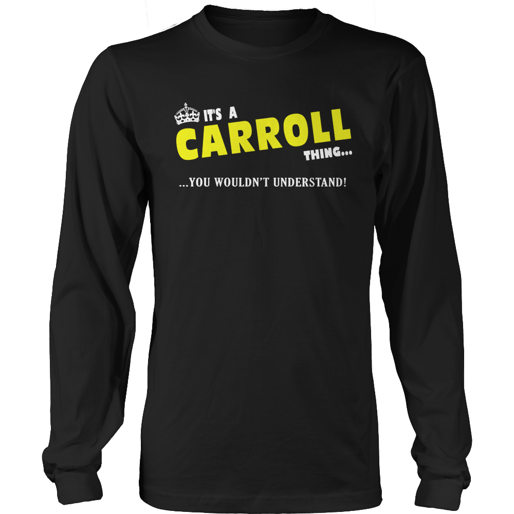 It's A Carroll Thing, You Wouldn't Understand