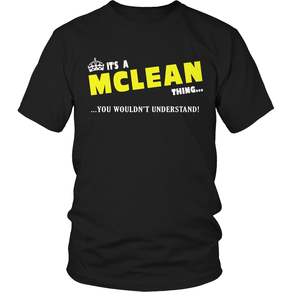 It's A McLean Thing, You Wouldn't Understand