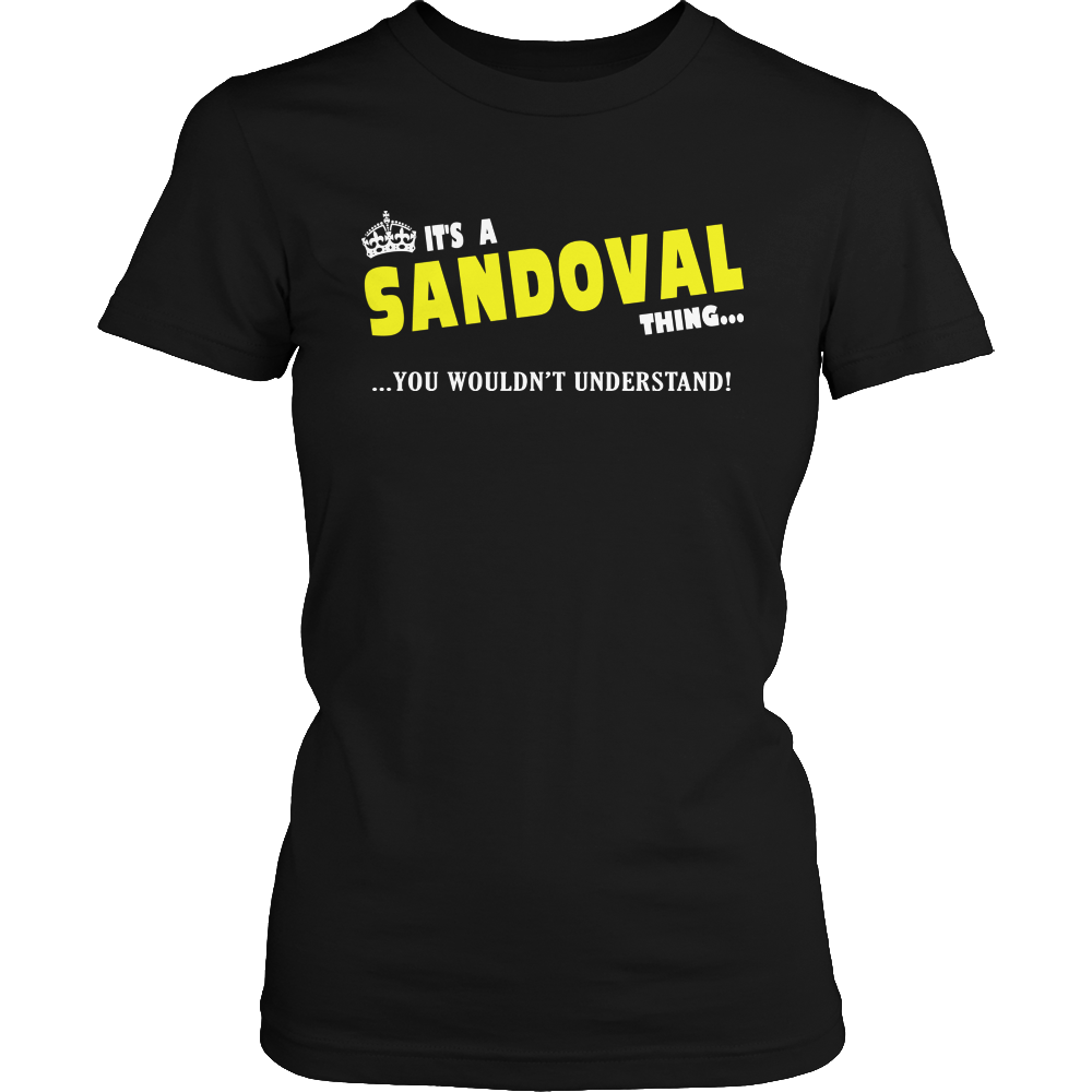 It's A Sandoval Thing, You Wouldn't Understand